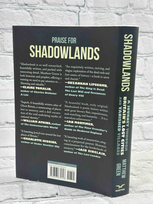 Shadowlands: A Journey Through Britain's Lost Cities and Vanished Villages