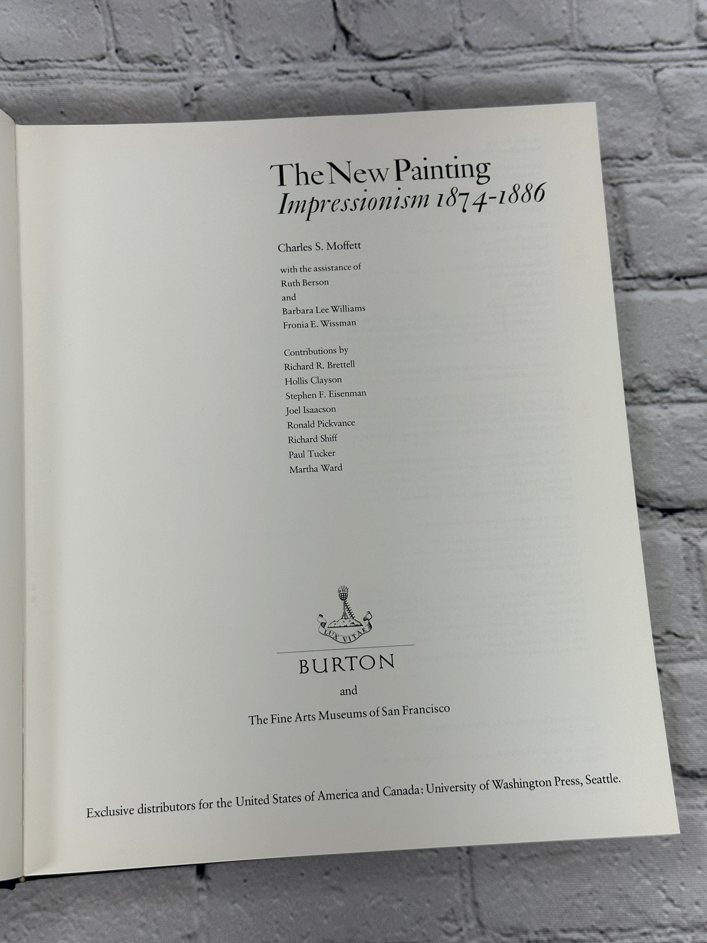 The New Painting Impressionism 1874-1886 by Charles Moffett [1986 · 3rd Edition]