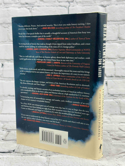 Thomas Jefferson and the Tripoli Pirates: The Forgotten War That Changed American History