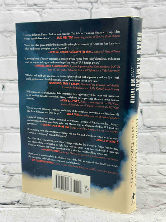 Thomas Jefferson and the Tripoli Pirates: The Forgotten War That Changed American History