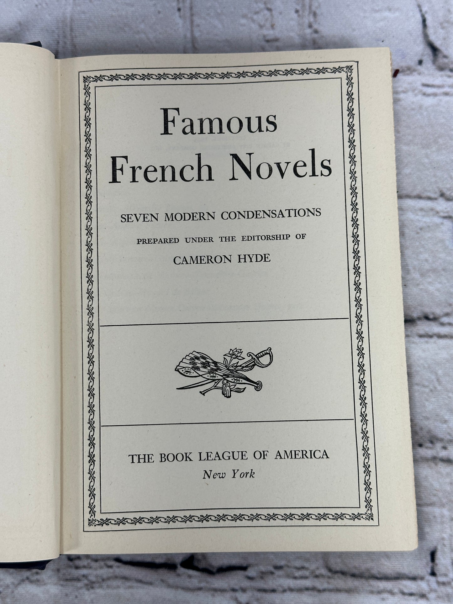 Famous French Novels: Seven Modern Condensations ed. by Cameron Hyde [1943]