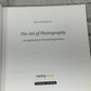 The Art of Photography By Bruce Barnbaum [2010 · First Edition]