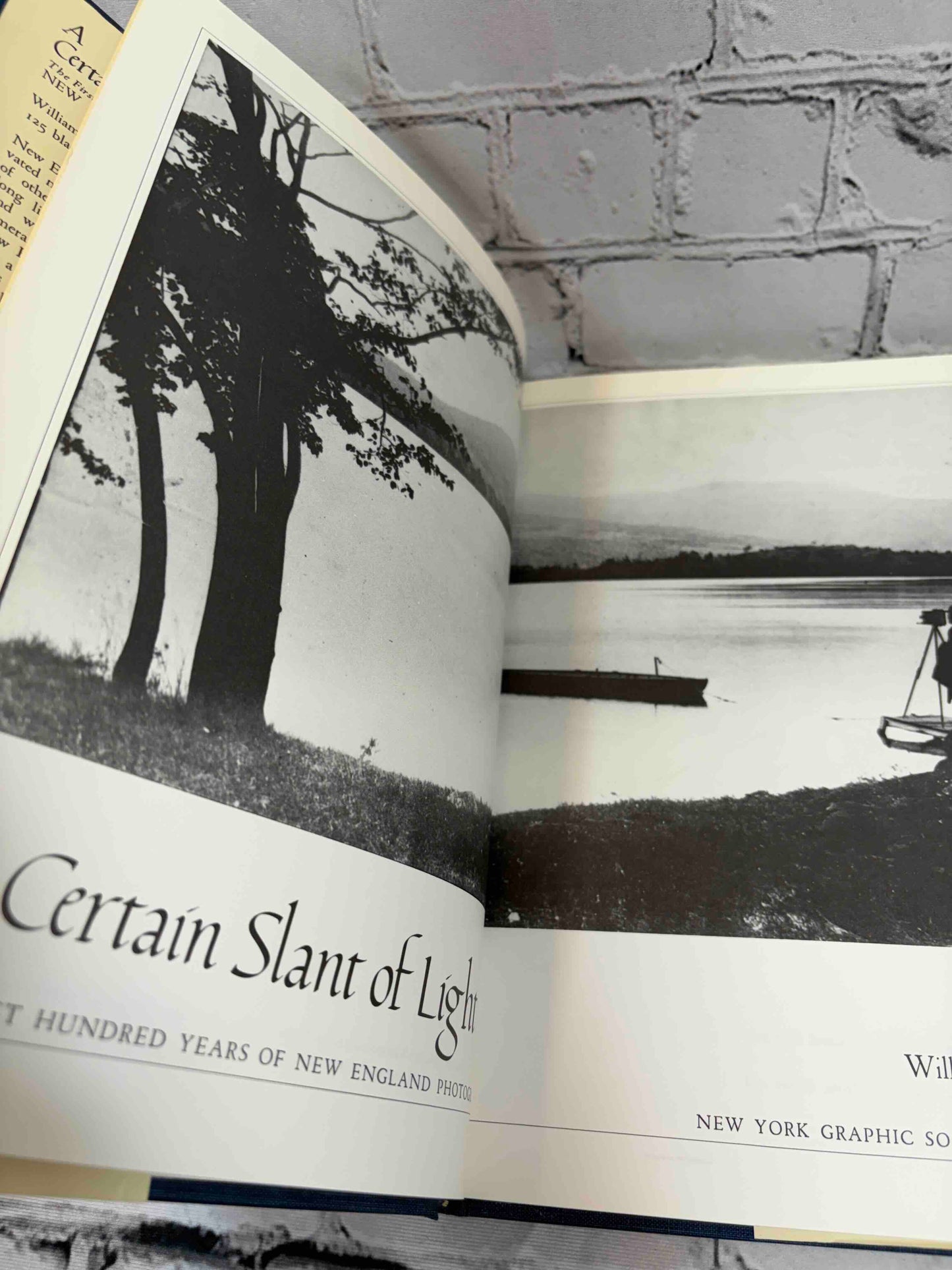 A Certain Slant of Light: The First Hundred Years of New England Photography