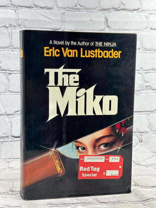 The Miko By Eric Van Lustbader [1984 · First Edition]