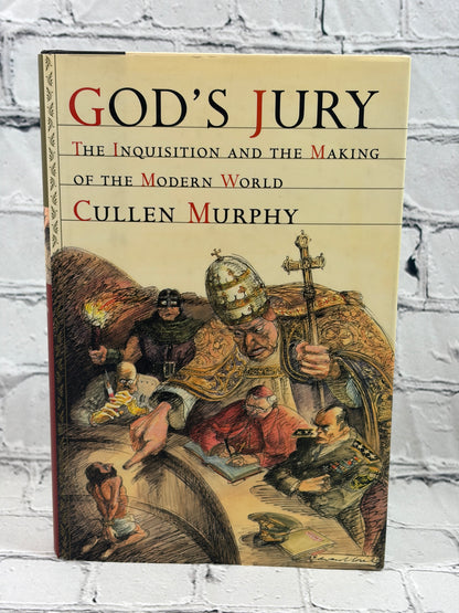 God's Jury: The Inquisition and the Making of the Modern World