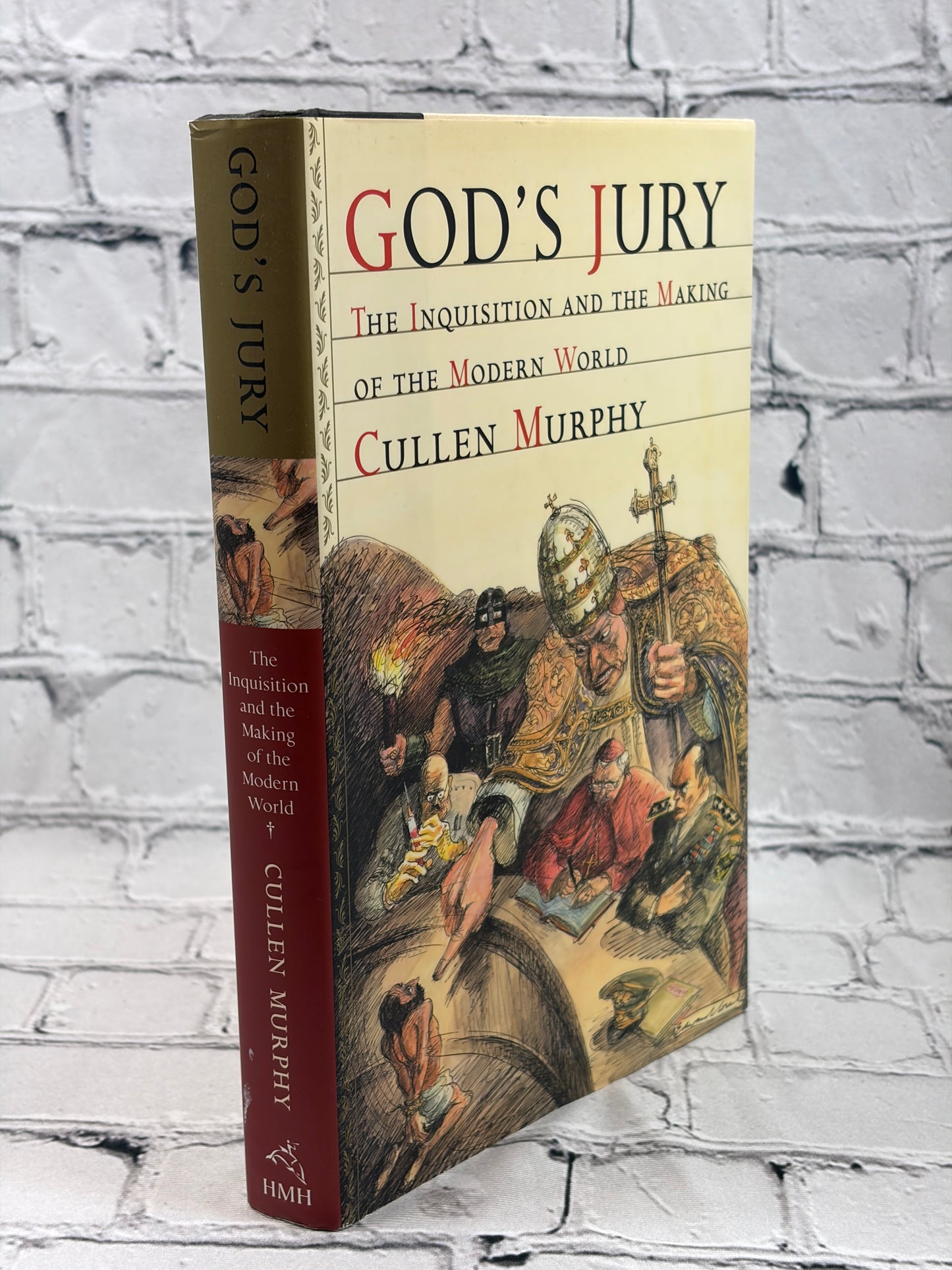 God's Jury: The Inquisition and the Making of the Modern World