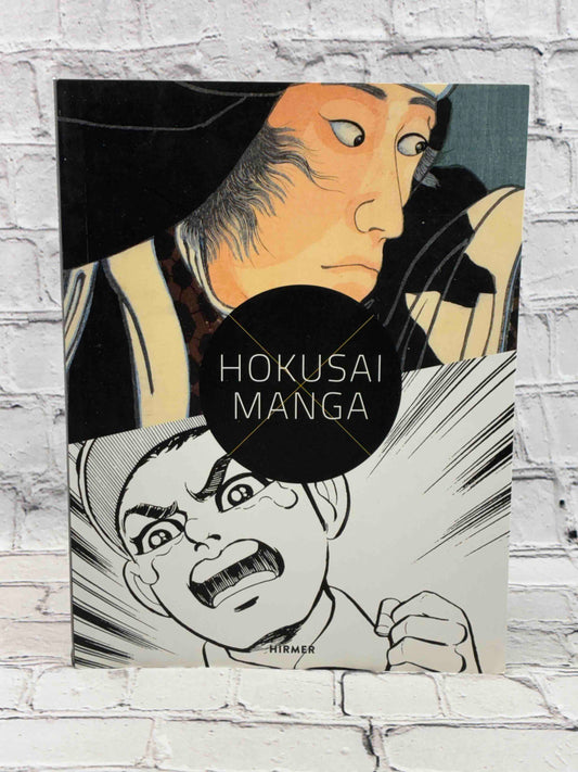 Hokusai X Manga: Japanese Pop Culture Since 1680