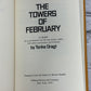 The Towers of February: A Diary by an Anonymous [Library Ed. · 1st Print · 1975]