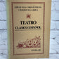 Teatro Clasico Espanol Lope De Vega Tirso De Molina Calderon De La Barca [1988 · Editorial Edil]