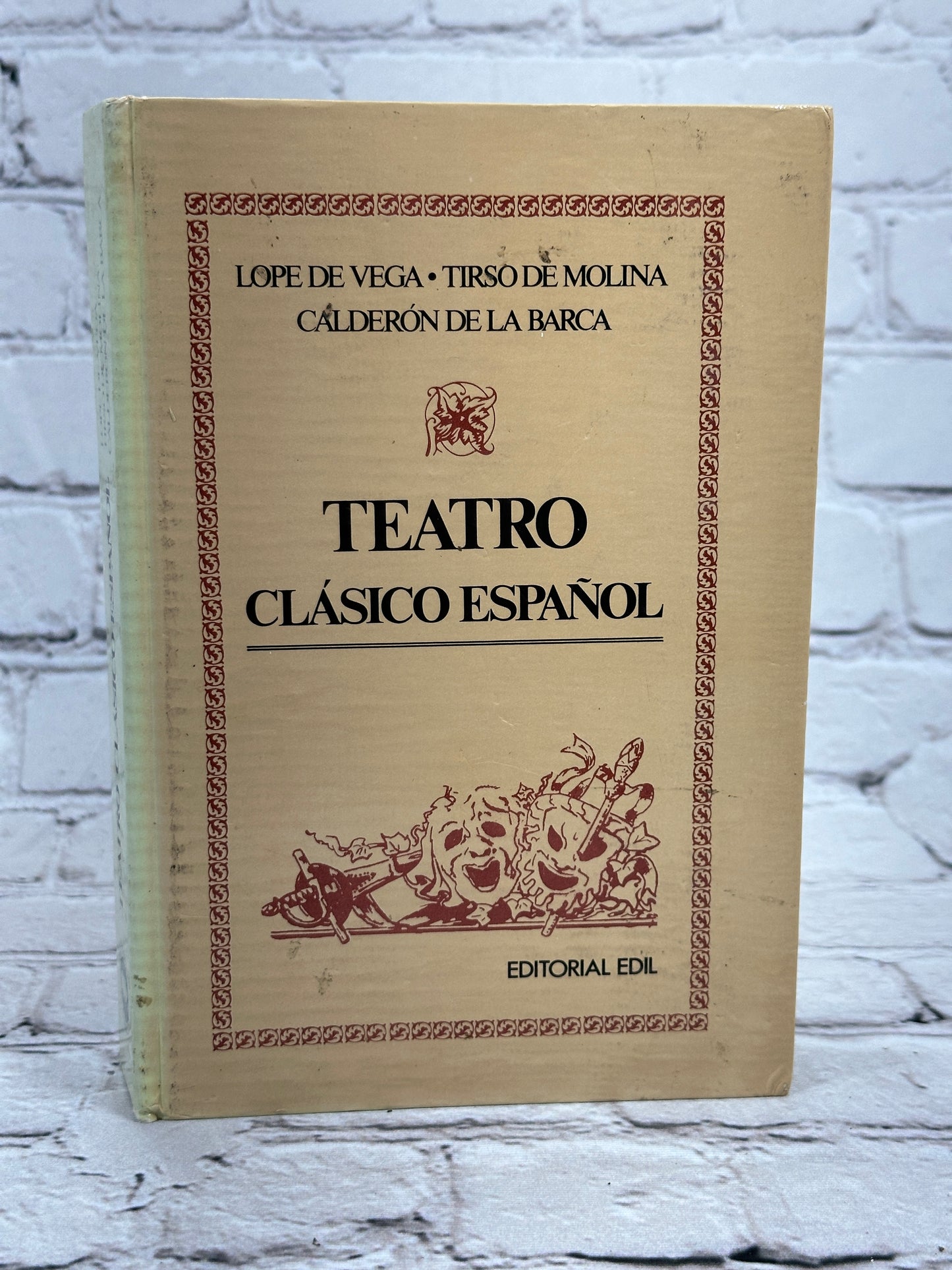 Teatro Clasico Espanol Lope De Vega Tirso De Molina Calderon De La Barca [1988 · Editorial Edil]