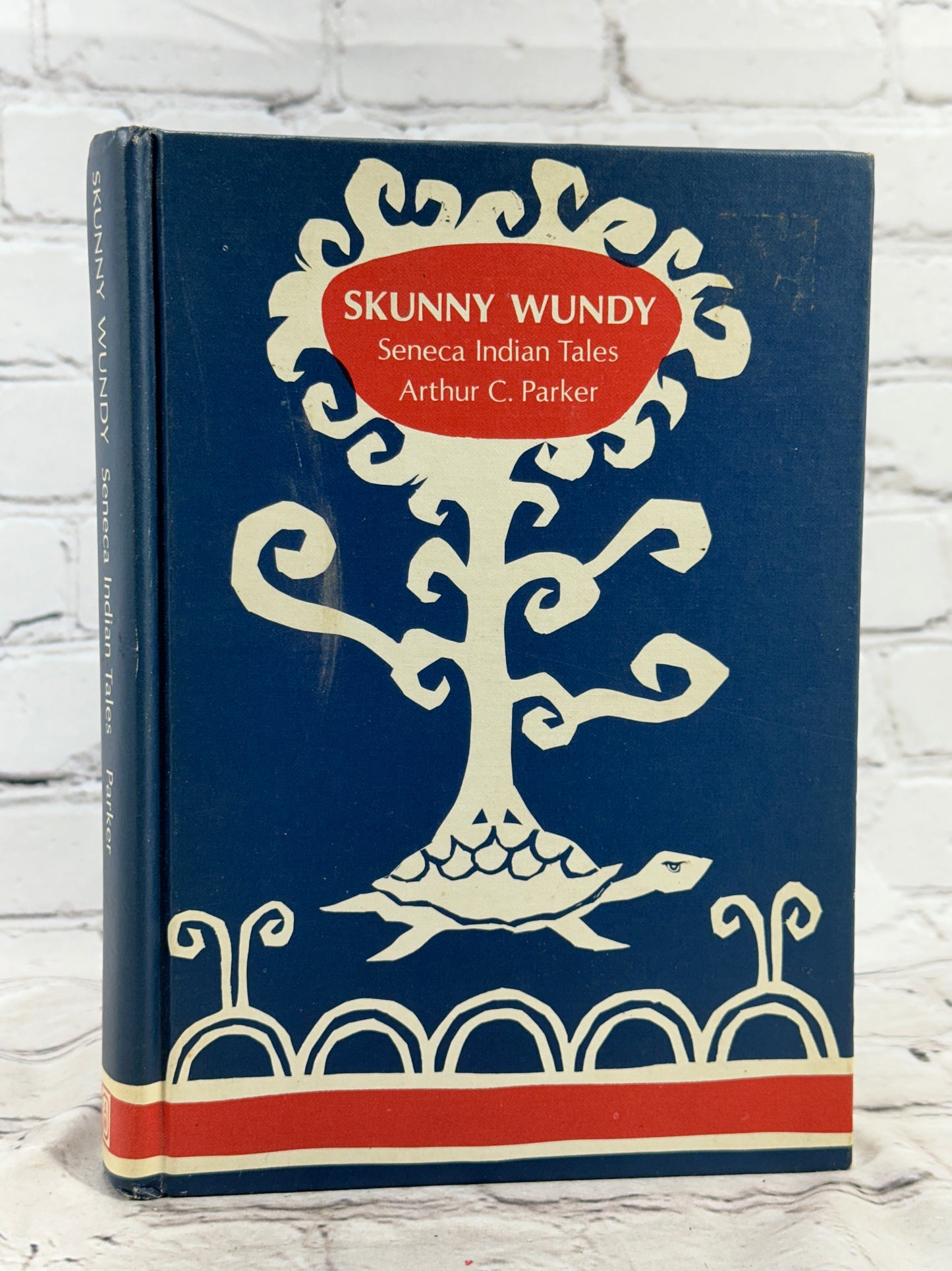 Skunny Wundy Seneca Indian Tales by Arthur C. Parker [1970]