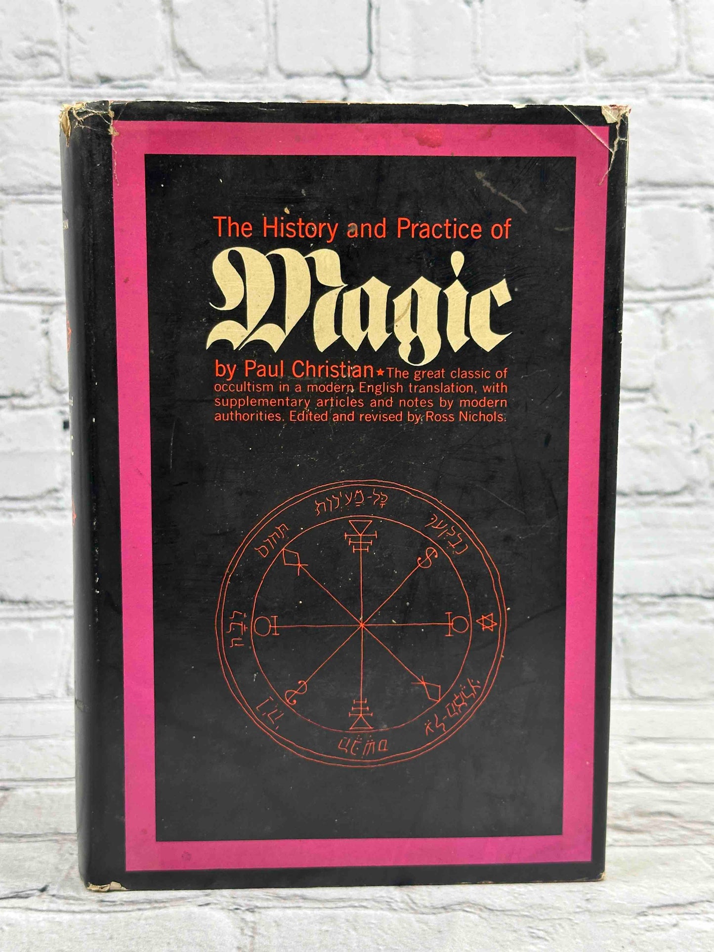 The History and Practice of Magic