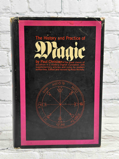 The History and Practice of Magic