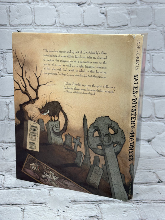 Edgar Allan Poe's Tales of Mystery and Madness illustrated by Gris Grimly [2004]