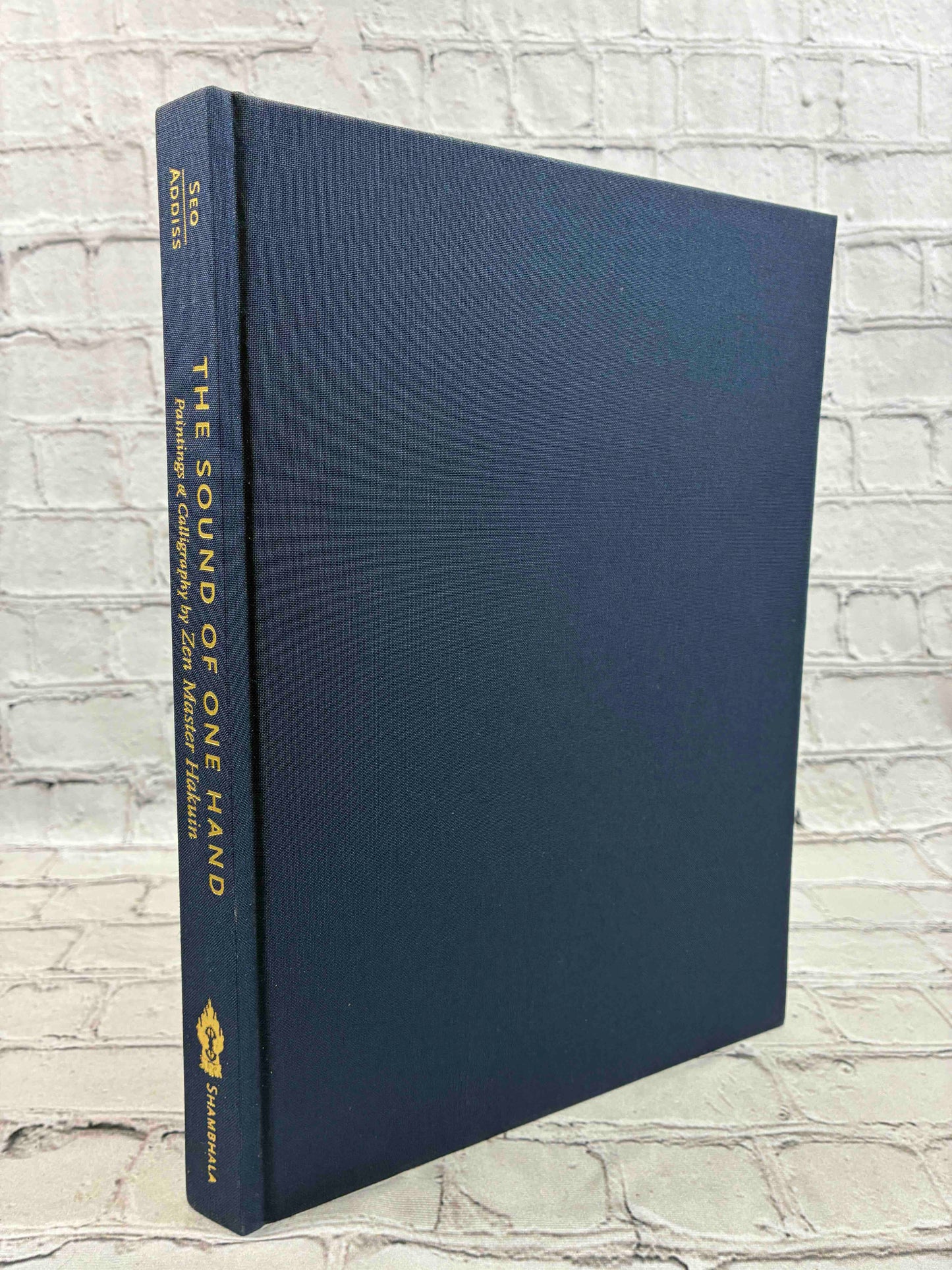 The Sound of One Hand: Paintings and Calligraphy by Zen Master Hakuin
