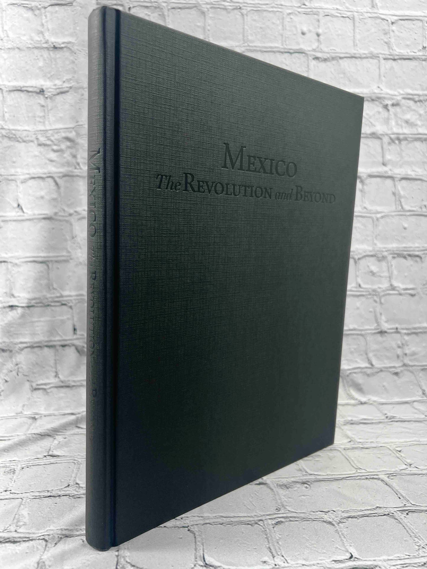 Mexico: The Revolution and Beyond