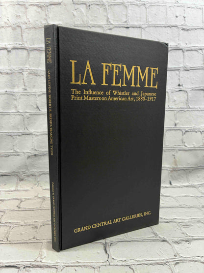 La Femme The Influence of Whistler and Japanese Print Masters on American Art 1880-1917