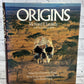 Origins by Richard E. Leakey and Roger Lewin [1978 · Fifth Printing]