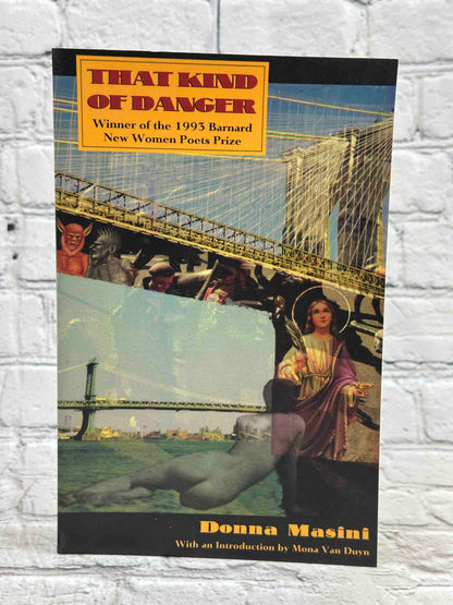 That Kind of Danger (Barnard New Women Poets)