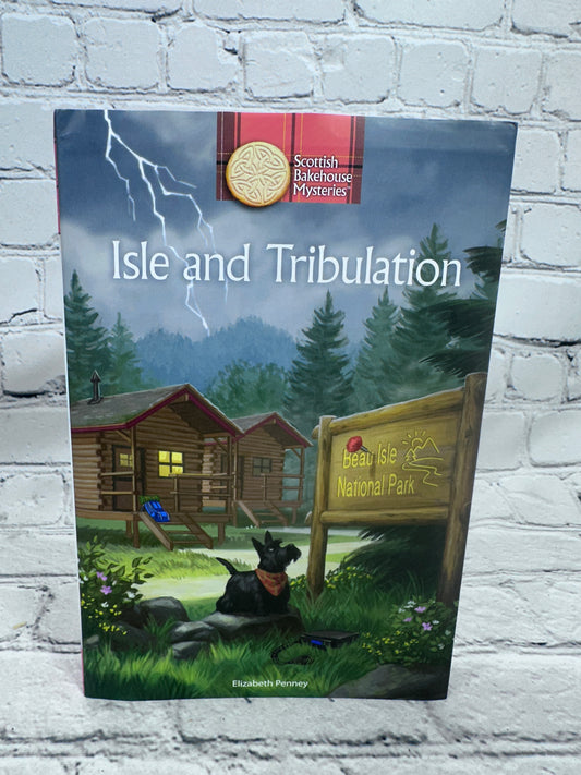 Isle and Tribulation By Elizabeth Penney [Scottish Bakehouse Mysteries · 2022]