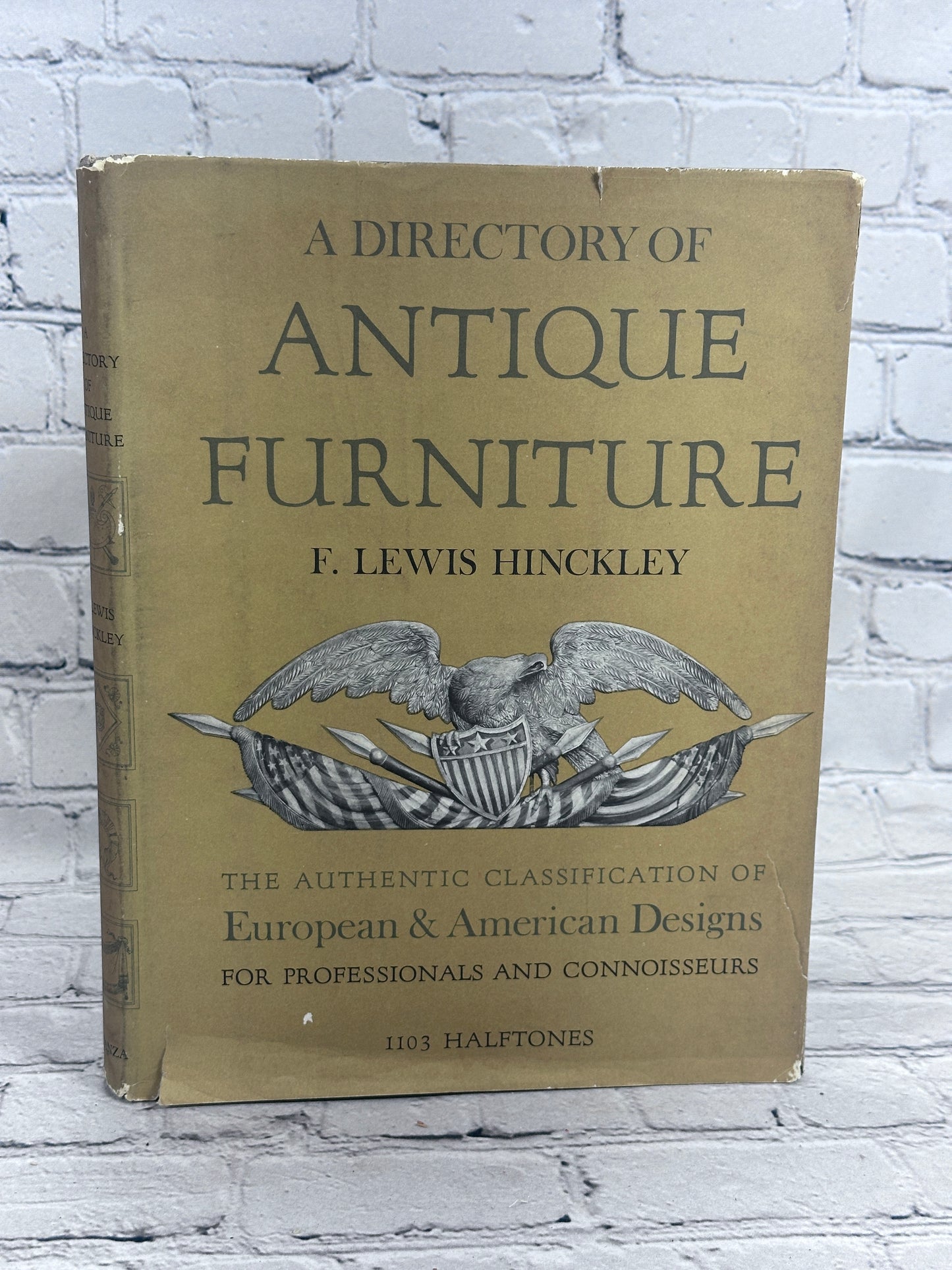 A Directory Of Antique Furniture by F. Lewis Hinckley [1953]