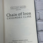 Chain of Iron by Cassandra Clare  [The Last Hours · Book 2 · First Edition]