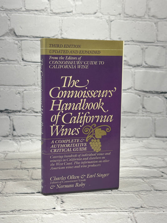 The Connoisseurs' Handbook of California Wines by Olken & [1984 · Third Edition]