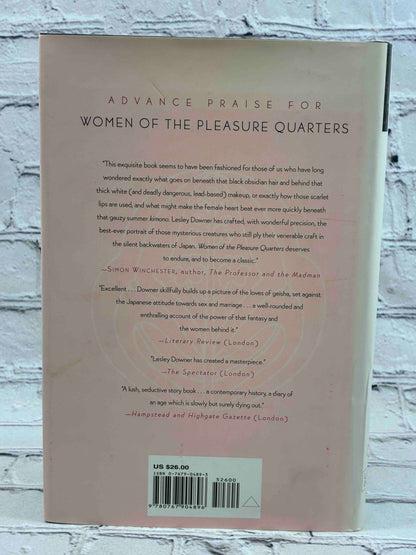 Women of the Pleasure Quarters: The Secret History of the Geisha