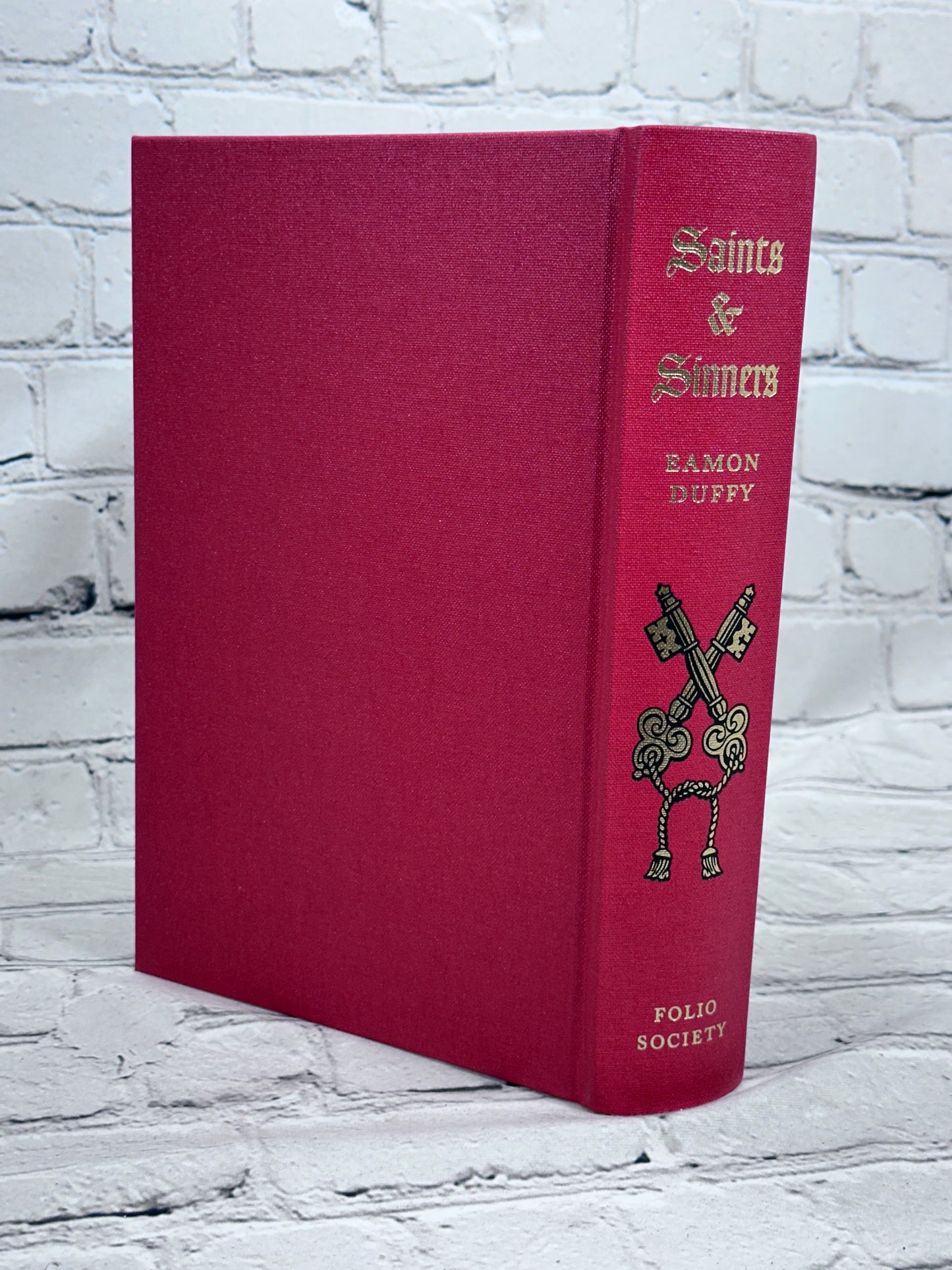 Saints & Sinners: A History of the Popes by Eamon Duffy [Folio Society · 2009]