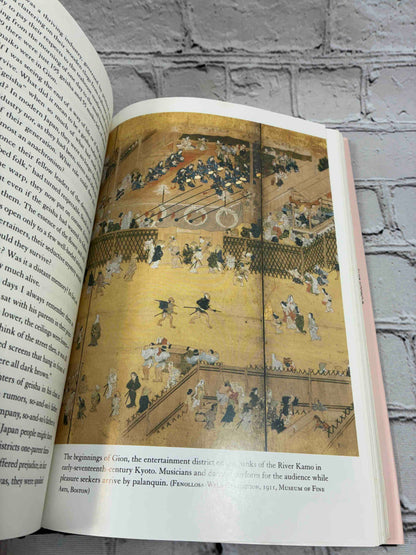 Women of the Pleasure Quarters: The Secret History of the Geisha