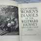 Women's Diaries of the Westward Journey by Lillian Schissel [1982]