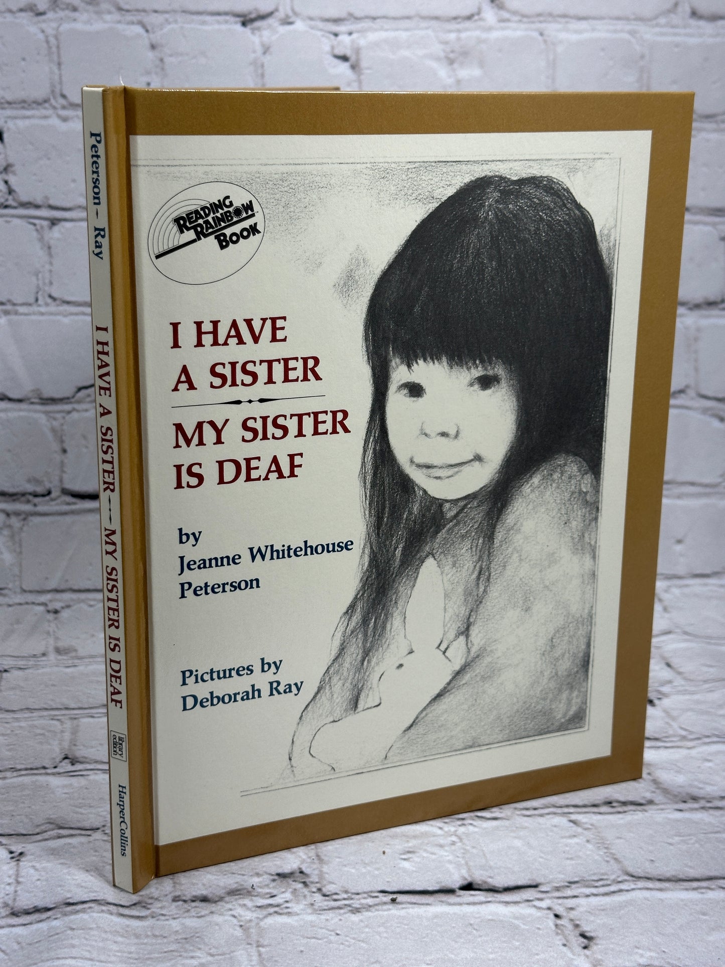 I Have a Sister, My Sister Is Deaf by  Jeanne W. Peterson [1977]