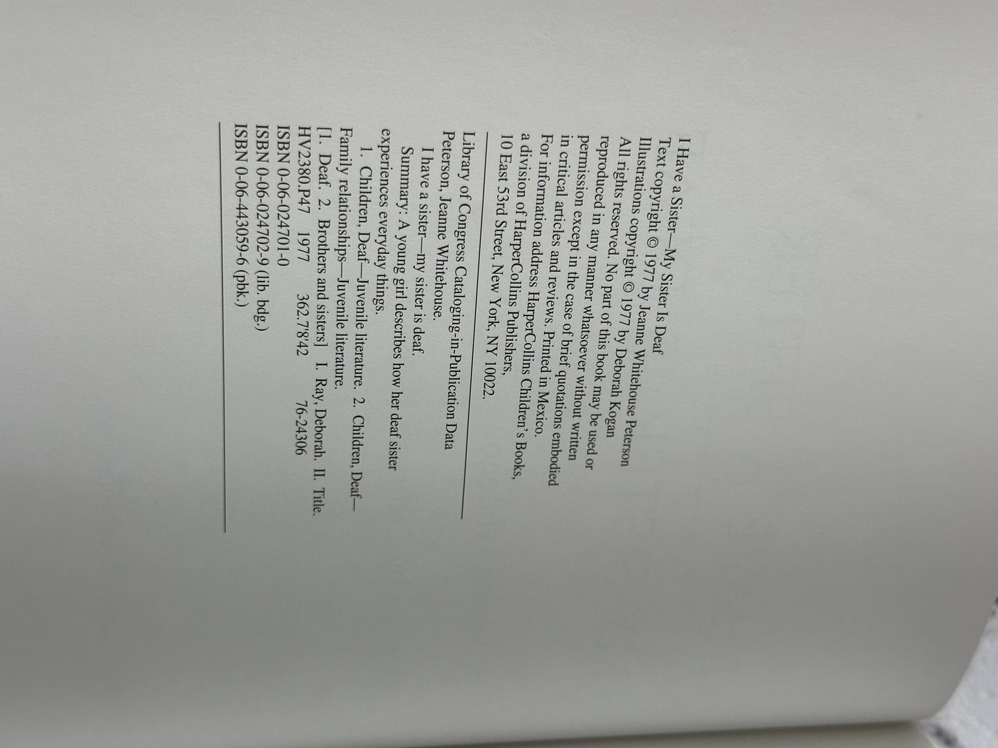 I Have a Sister, My Sister Is Deaf by  Jeanne W. Peterson [1977]