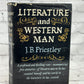 Literature and Western Man by J.B. Priestley [1960]