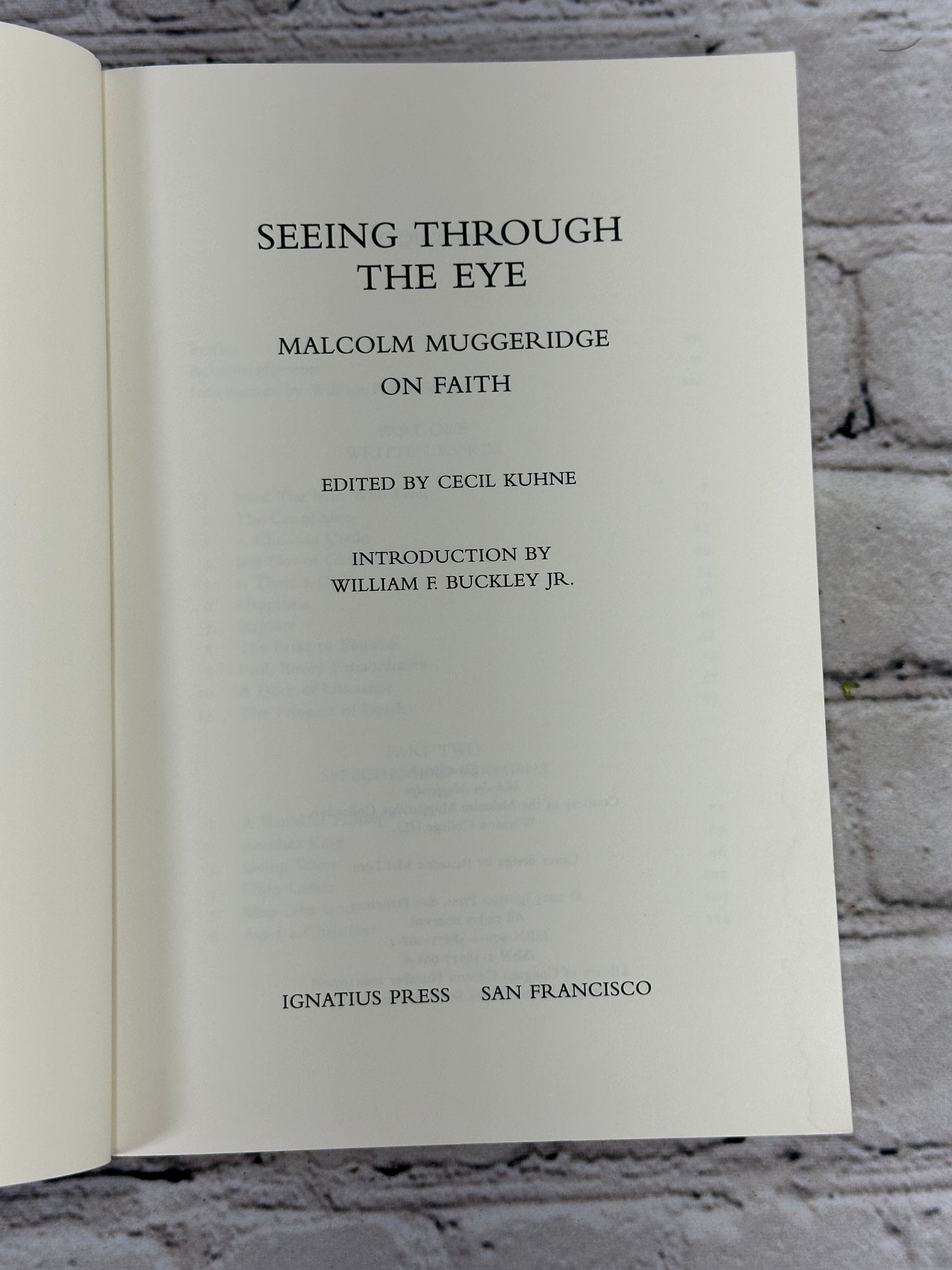 Seeing Through the Eye by Malcolm Muggeridge on Faith by Cecil Kuhne [2005]