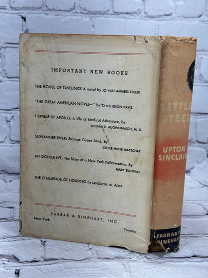 Little Steel by Upton Sinclair [1st Edition · 1st Print · 1938]