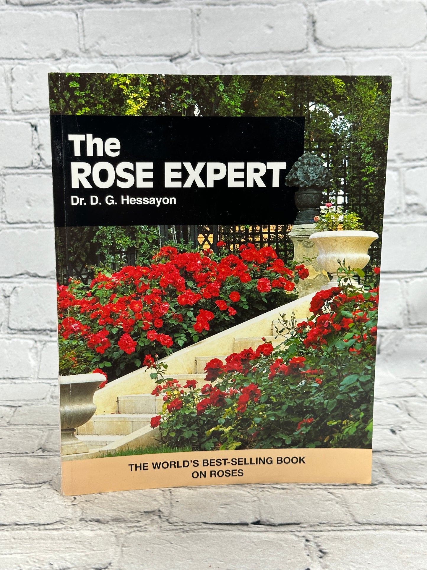 The Rose Expert by Dr. D. G. Hessayon [1996]