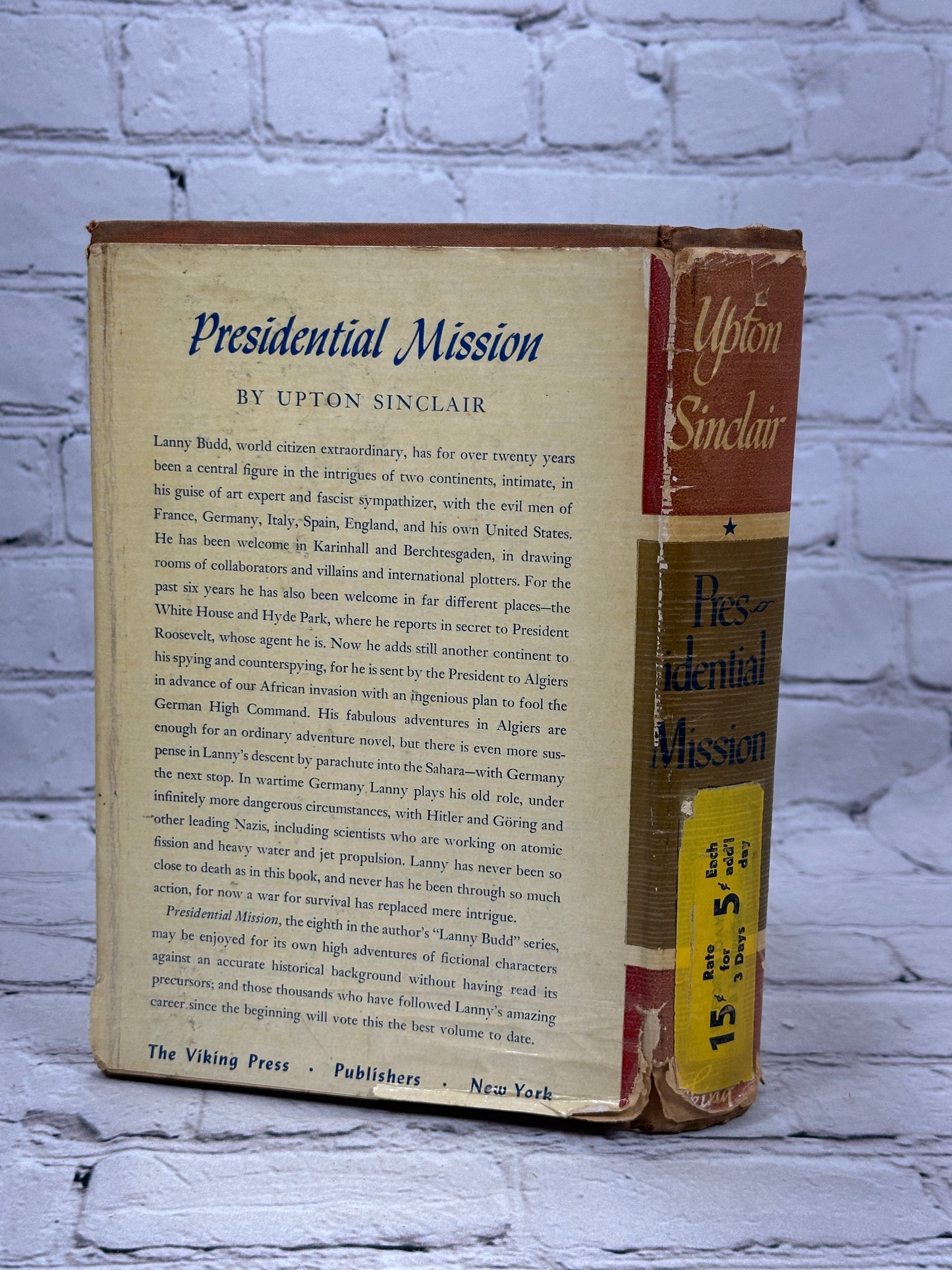 Presidential Mission by Upton Sinclair [1st Edition · 1947]