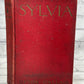 Sylia by Upton Sinclair [1st Edition · 1st Printing · 1913]