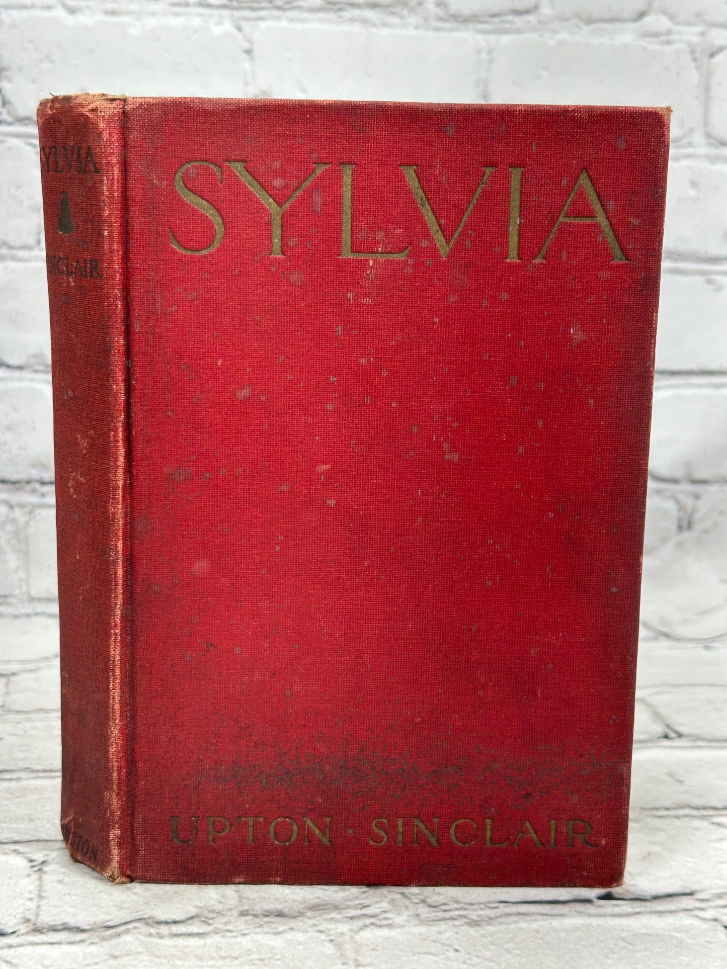 Sylia by Upton Sinclair [1st Edition · 1st Printing · 1913]