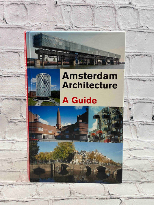Amsterdam Architecture: A Guide