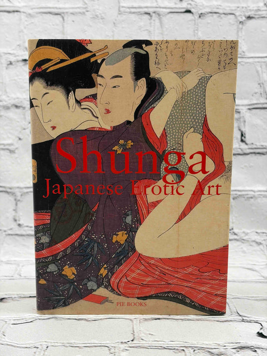 Shunga: Japanese Erotic Art