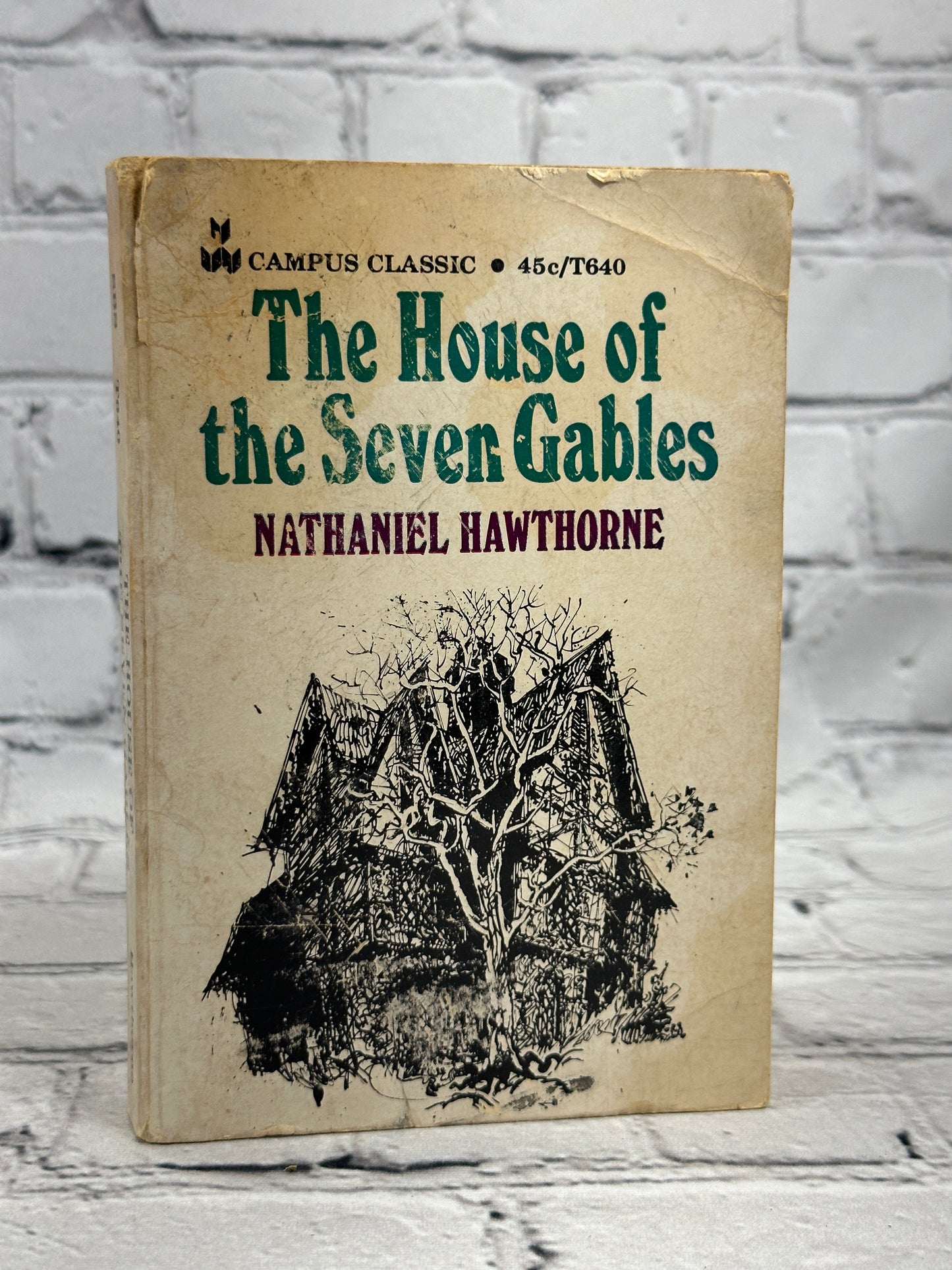 The House of Seven Gables by Nathaniel Hawthorne [1971 · Campus Classics]