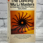 The Dancing Wu Li Masters: An Overview of the New Physics By Gary Zukav [1986]