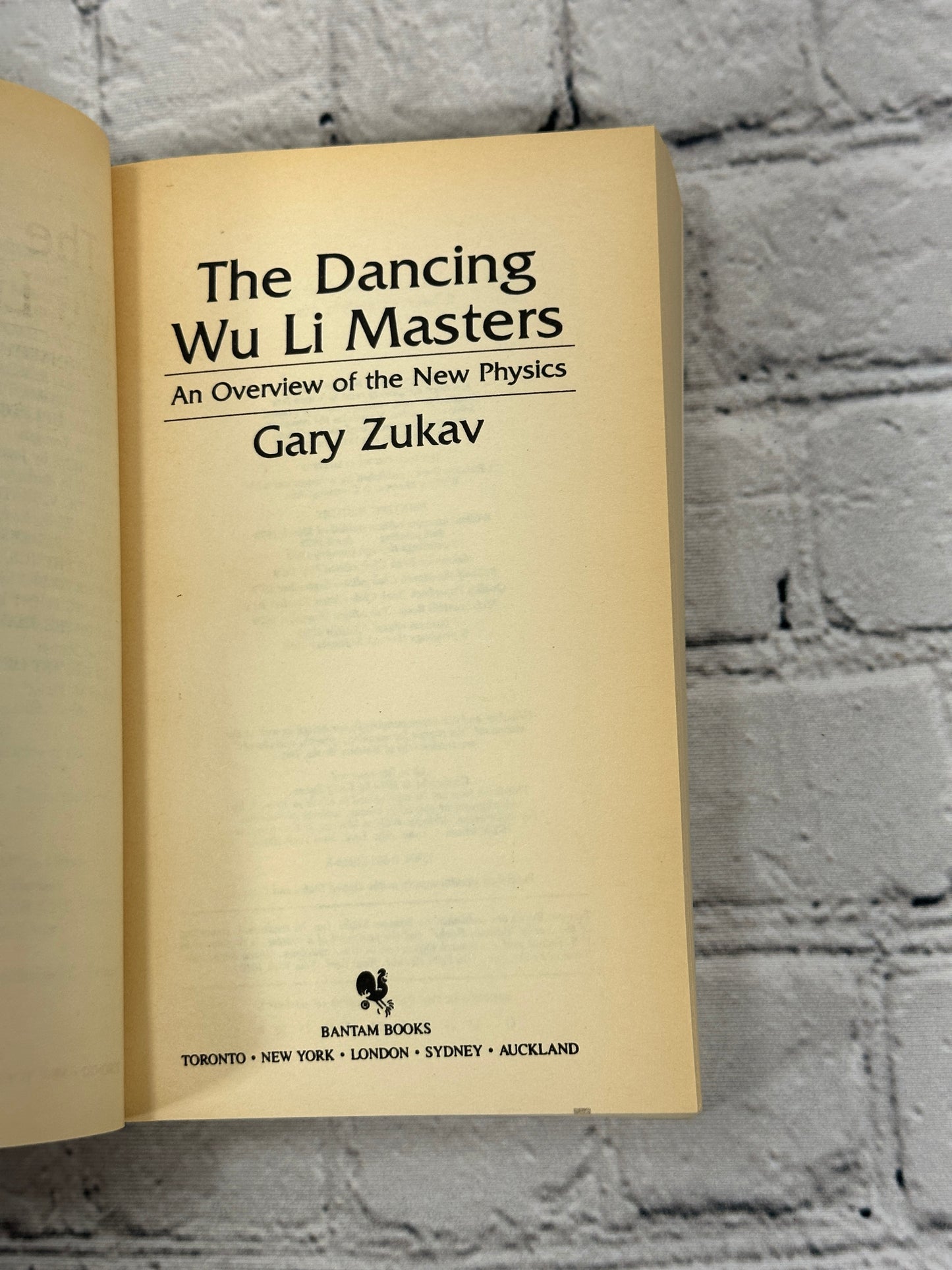 The Dancing Wu Li Masters: An Overview of the New Physics By Gary Zukav [1986]