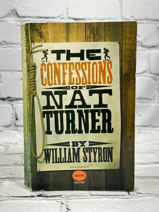 The Confessions Of Nat Turner by William Styron [1968 · Special Panther Edition]