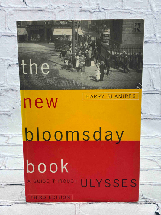 The New Bloomsday Book A Guide Through Ulysses
