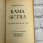 Kama Sutra: The Hindu Ritual of Love By Vatsyayana [1963 · Unexpurgated]