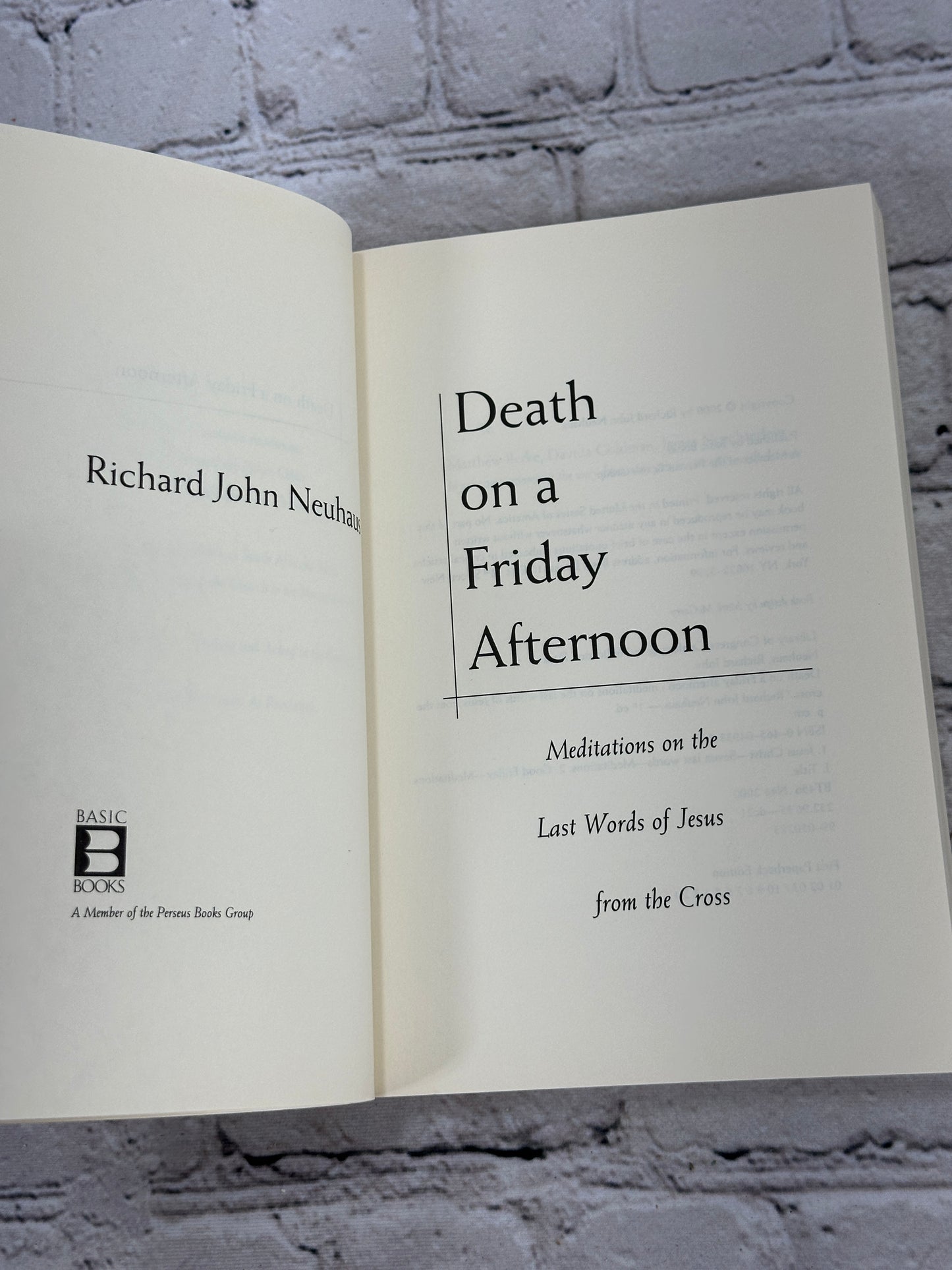 Death On A Friday Afternoon by Richard Neuhaus [2000 · First Paperback Edition]