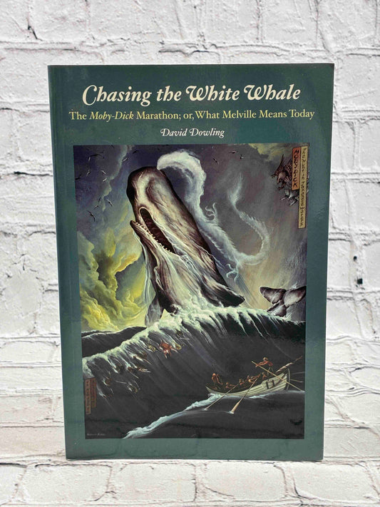 Chasing the White Whale: The Moby-Dick Marathon; or, What Melville Means Today